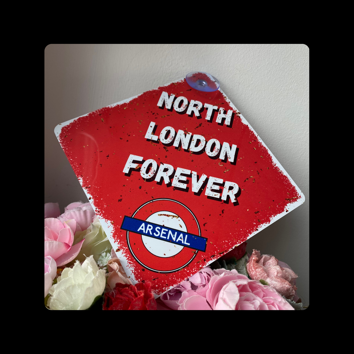 Arsenal North London Forever & Tube Sign Metal Window Sign 14cm x 14cm (Includes Suction Hook)
