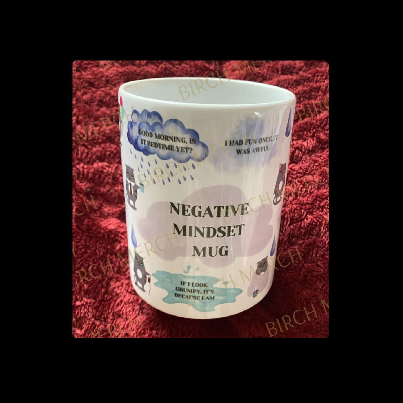 Negative Mindset 11oz (330ml) Mug