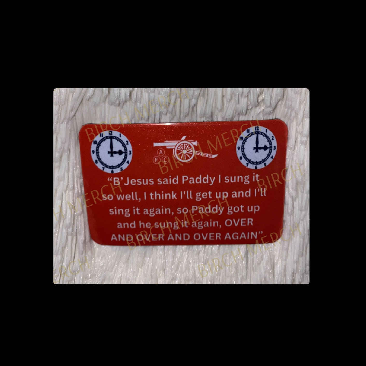 Arsenal Red B'Jesus Said Paddy Rectangular Magnet 9cm x 5.5cm