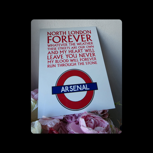 Arsenal North London Forever Lyrics Tube Sign White Metal Bar Sign 15cm x 20cm