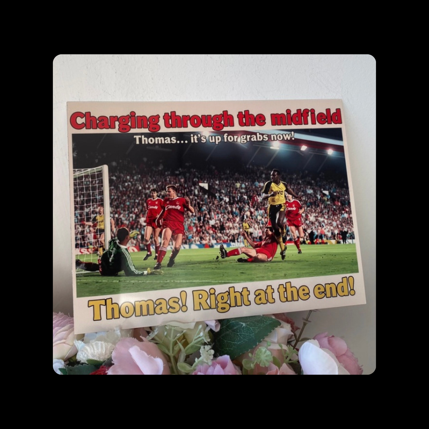 Arsenal Thomas! Right At The End! Anfield 1989 Metal Bar Sign 15cm x 20cm