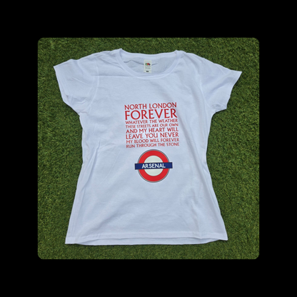 Arsenal North London Forever Red Lyrics Tube Sign Short Sleeved 100% Cotton White T-Shirt