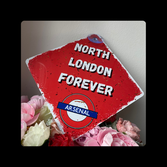 Arsenal North London Forever & Tube Sign Metal Window Sign 14cm x 14cm (Includes Suction Hook)