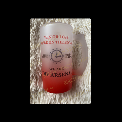 Arsenal Win Or Lose We're On The Booze 16oz (474ml) Red Two Tone Frosted Stein Mug